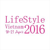 LIFESTYLE VIETNAM FAIR (18-21 Apr 2016)